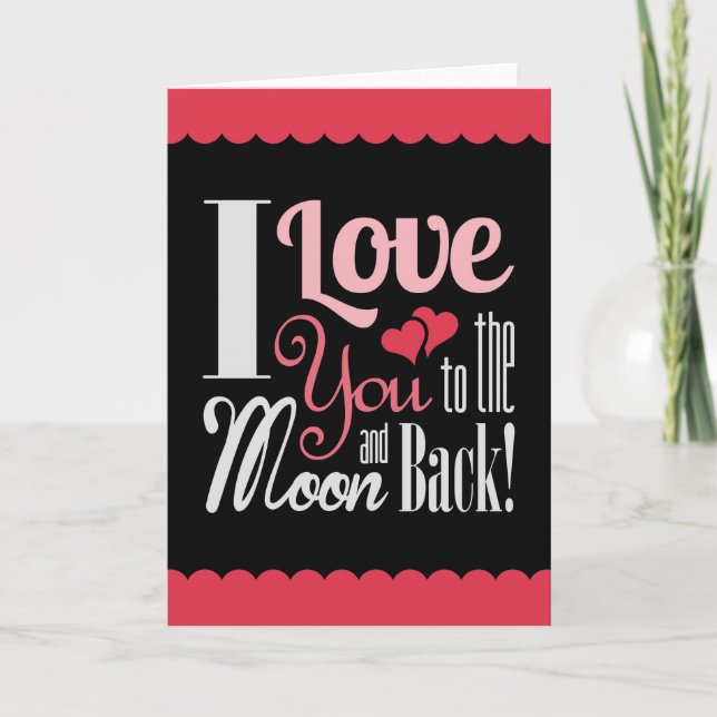 I Love You to the Moon and Back - Mixed Typography Holiday Card (Front)