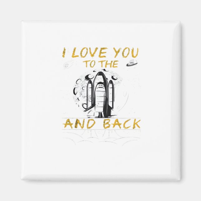 I Love You To The Moon And Back Moody Dramatic Sty Magnet (Front)