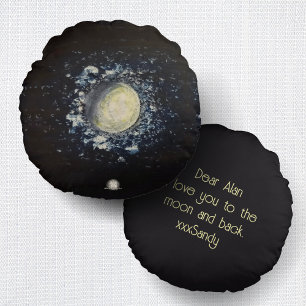 I love you to the moon and back - Personalized Round Cushion
