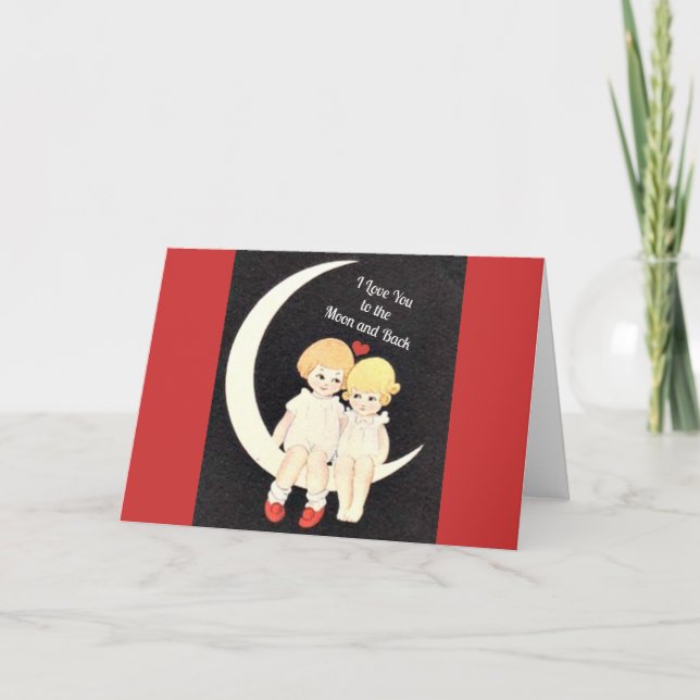 I Love You to the Moon and Back, popular design Card (Front)