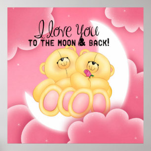 I love you to the moon and back poster