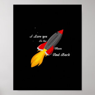 I Love You To The Moon And Back Racket Graphic Sty Poster