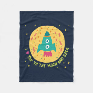 I Love You To The Moon And Back Rocketship Fleece Blanket
