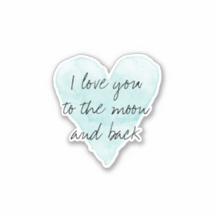 I love you to the moon and back romantic heart