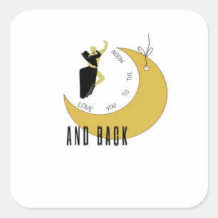 I Love You To The Moon And Back Romantic Quote Des Square Sticker