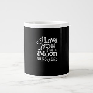 I Love You To The Moon And Back Simple Love Style  Large Coffee Mug
