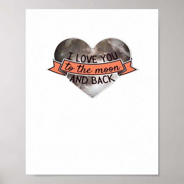 I Love You To The Moon And Back Sincere Modern Aes Poster (Front)