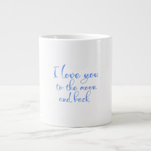 I Love You To The Moon And Back Subtle Elegant Sty Large Coffee Mug