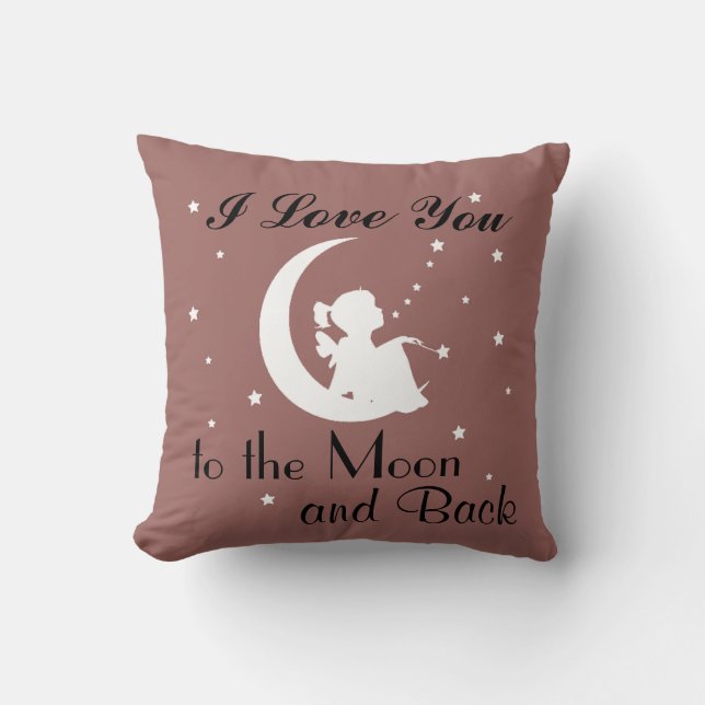 I Love You to the Moon and Back - Throw Pillow (Front)