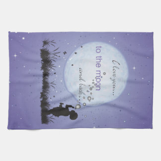 I Love You to the Moon and Back-Unique Gifts Tea Towel