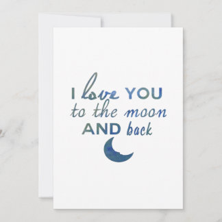I Love You To The Moon And Back Valentine Romantic Holiday Card