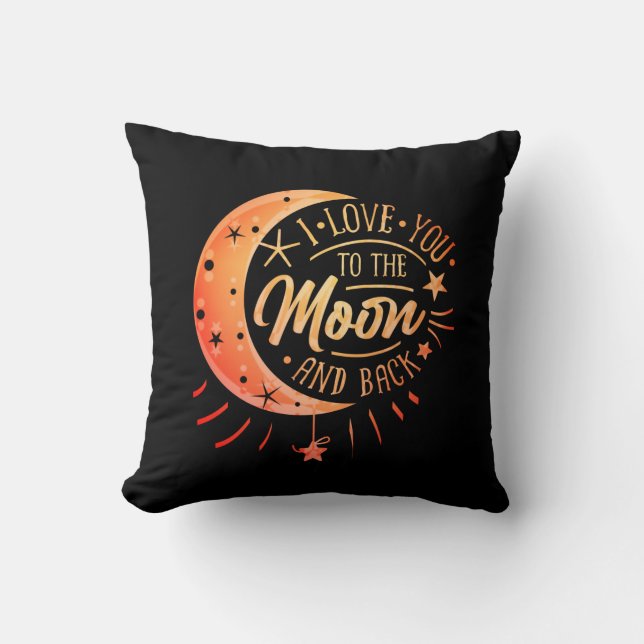 I Love You To The Moon Back Black Modern Cute Cushion (Front)