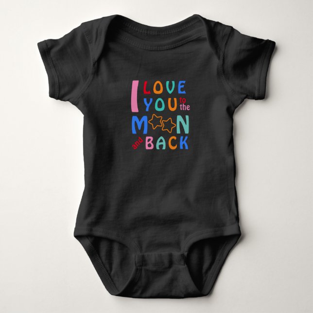 I Love You to the Moon & Back-my little star black Baby Bodysuit (Front)