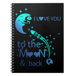 I love you to the moon & back - notebook