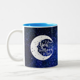 I love you to the moon & back - Universe Two-Tone Coffee Mug