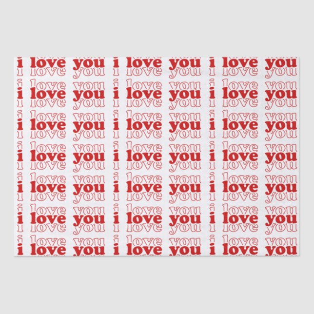 I love you triple red typography Valentin's Gifts Tissue Paper (Front)