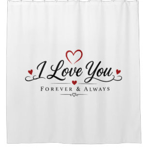 I Love You Typography Design Shower Curtain