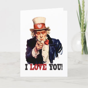 I Love You - Uncle Sam Style Valentine Holiday Card