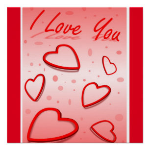 " I LOVE YOU"  VALENTINE HEARTS POSTER