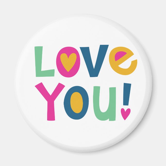 I Love You Valentine Magnet (Front)
