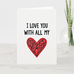 I Love You With All My Swirl Heart Card