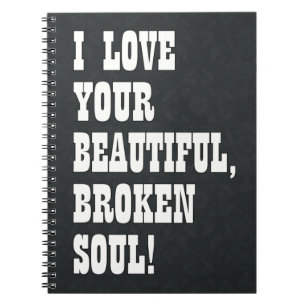 I LOVE YOUR... NOTEBOOK