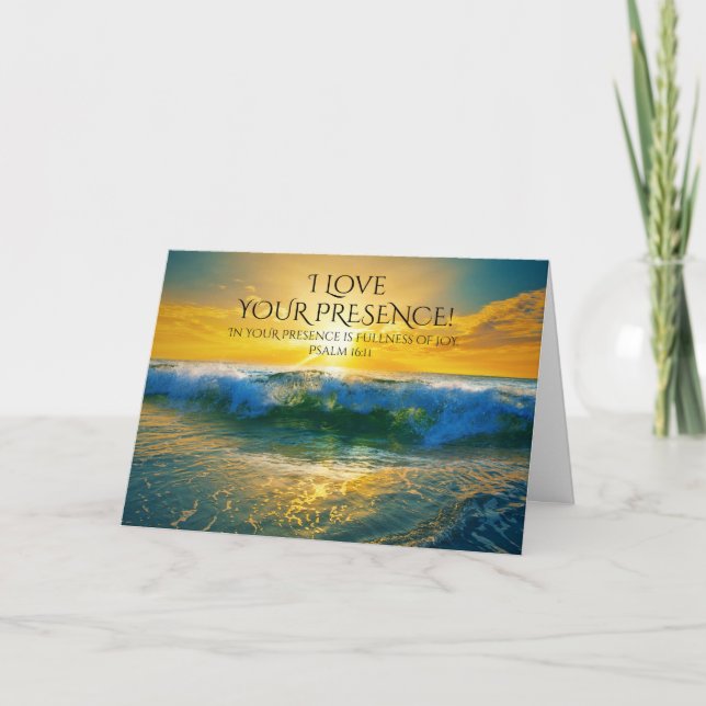 I Love Your Presence, Psalm 16:11 Custom Ocean Card (Front)