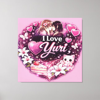 I Love Yuri | Kawaii Girls’ Love Anime Aesthetic Canvas Print