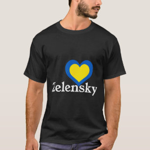 I Love Zelensky Ukraine President Volodymyr Heart  T-Shirt