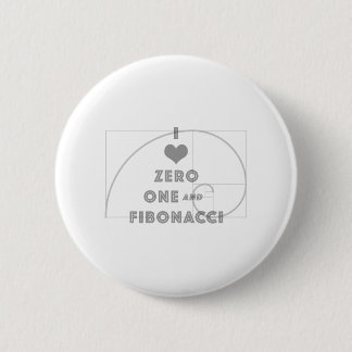 I Love Zero, One, and Fibonacci 6 Cm Round Badge