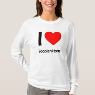 i love zooplanktons T-Shirt