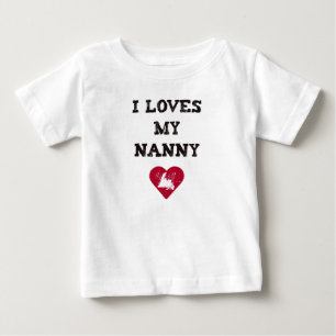 I Loves Nanny Baby T-Shirt