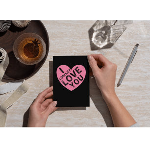 I Lowkey Love You Valentine's Holiday Card