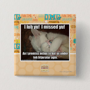 I lub Yu! I missed yu! 15 Cm Square Badge