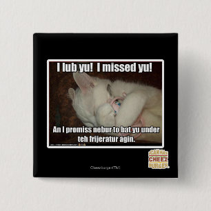 I lub Yu! I missed yu! 15 Cm Square Badge