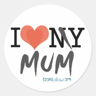 I luv my mum round sticker