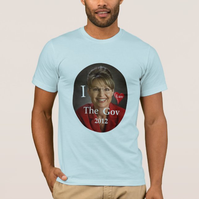 I Luv The Gov T-Shirt (Front)