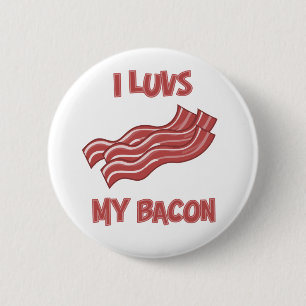 I Luvs Bacon 6 Cm Round Badge