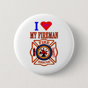 I LUY MY FIREMAN 6 CM ROUND BADGE