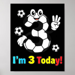 I’m 3 Today Cute Soccer Cartoon 3rd Birthday Kids Poster