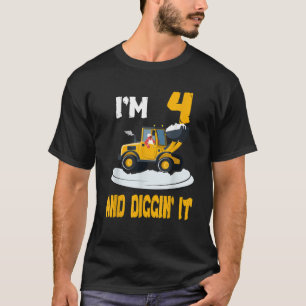 I m 4 And Digging It Funny Kids Excavator 4th Birt T-Shirt
