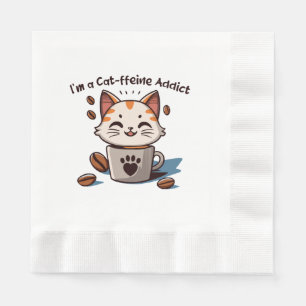 I m a Cat-ffeine Addict Napkin