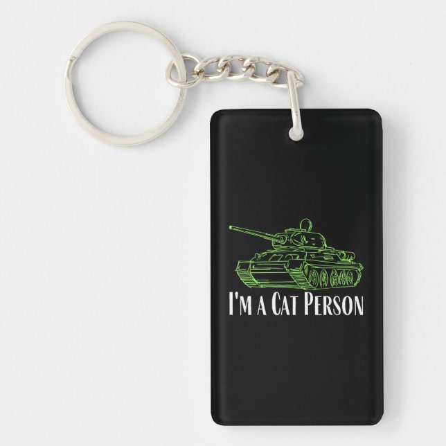 i m a cat person Panzer tiger tank model and cat Key Ring (Front)