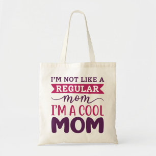 I’m A Cool Mum Tote Bag