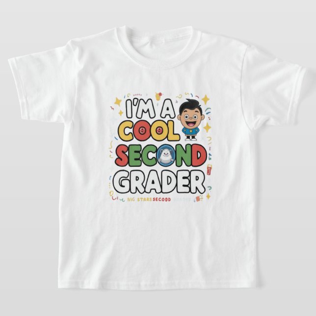 I’m a Cool Second Grader Back to School T-Shirt  (Laydown)