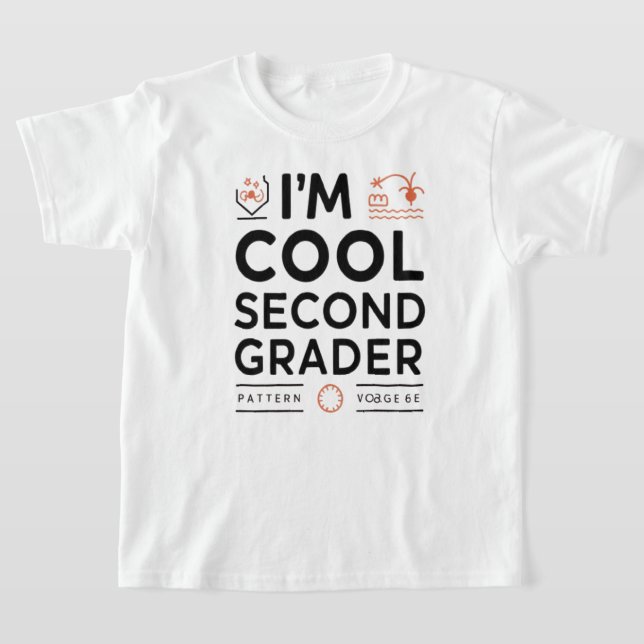 I’m a Cool Second Grader Back to School T-Shirt fo (Laydown)