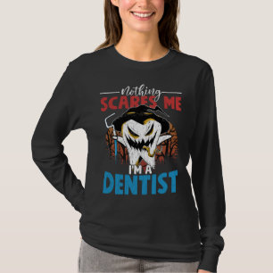 I m A Dentist  Dental Assistant Orthodontist Graph T-Shirt