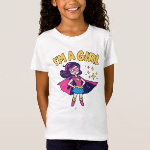 I’m A Girl Superhero Cartoon Girl Power Artwork T-Shirt