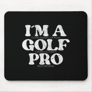 I´m A Golf Pro Golf Funny Quote Mens Golfing Mouse Pad