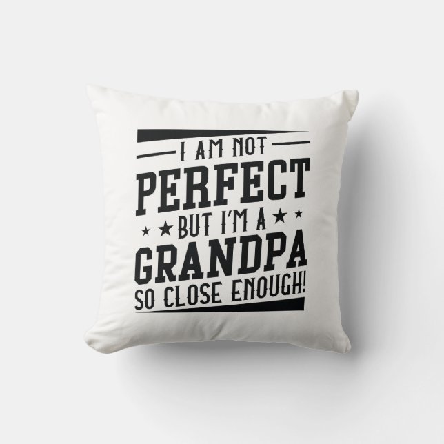 I’m A Grandpa Cushion (Front)